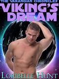Viking's Dream (The Varangian Chronicles #2) by Loribelle Hunt