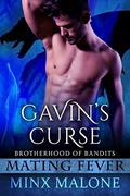 Gavin's Curse (Brotherhood of Bandits #3) by Minx Malone