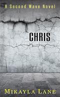 Chris by Mikayla Lane