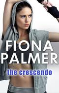The Crescendo (MTG Agencies #4) by Fiona Palmer