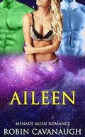 Aileen by Robin Cavanaugh