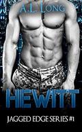 Hewitt (Jagged Edge #1) by A. L. Long