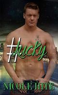 #Lucky (Empire #2) by Nicole Hite