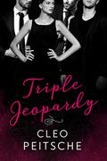 Triple Jeopardy (Lawyers Behaving Badly Series #2) by Cleo Peitsche
