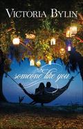 Someone Like You by Victoria Bylin