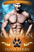 Guardian: Reckless Desires by Olivia Arran