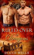 Ruled Over by Dragons (Sons of the Oracle #2) by Diane Hills