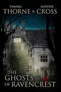 The Ghosts of Ravencrest (The Ravencrest Saga #1) by Alistair Cross