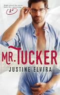 Mr. Tucker by Justine Elvira