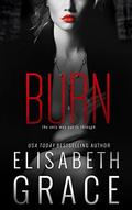 BURN (Duplicity Duet #2) by Elisabeth Grace