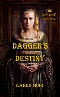 Dagger's Destiny (The Destiny #1) by Karen Muir