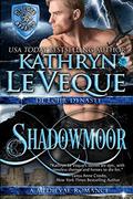 Shadowmoor by Kathryn Le Veque