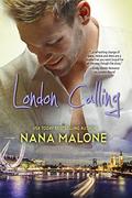 London Calling by Nana Malone