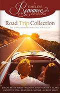 Road Trip Collection (A Timeless Romance Anthology) by Ranee` S. Clark