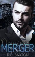 Merger: A Mafia Love Story (Triple Threat #3) by R.E. Saxton
