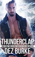 Thunderclap Special Photo Edition by Dez Burke, Travis DesLaurier
