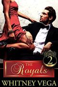 The Royals: Book Two (Royal Scandal #2) by Whitney Vega