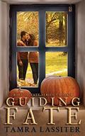 Guiding Fate (Role of Fate #4) by Tamra Lassiter