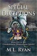 Special Deceptions (Coursodon Dimension #5) by M.L. Ryan