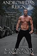 Andromeda's Reign (Moonrising #2) by Eric Battershell