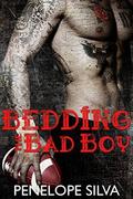 Bedding the Bad Boy (Bad Boys of Football #1) by Penelope Silva