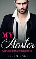 My Master - Part 1 (My Master #1) by Taylor Young