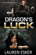 Dragon's Luck by Lauren Esker