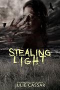 Stealing Light by Julie Cassar