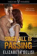 Since All Is Passing by Elizabeth Delisi