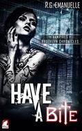 Have a Bite (The Vampires of Brooklyn Chronicles #1) by R.G. Emanuelle