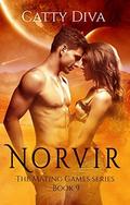 Norvir (The Mating Games #9) by Jesh Art