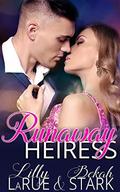 Runaway Heiress by Lilly LaRue
