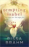 Tempting Isabel (Paradise South #1) by Rissa Brahm
