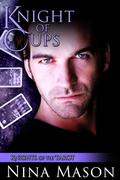 Knight of Cups (Knights of the Tarot, #2) by Nina Mason