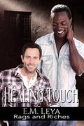 Healing Touch (Rags and Riches #4) by Karissa Ariel
