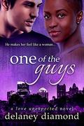One of the Guys by Delaney Diamond