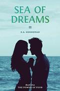 Sea of Dreams: The Power of Four (Sea of Dreams: The Power of Four #1) by Jennifer Melzer