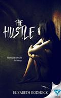 The Hustle (Other Place #2) by Elizabeth Roderick