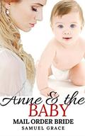 Anne And The Baby by Samuel Grace