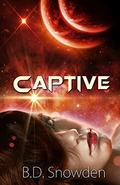 Captive (Vukasin Saga #2) by B.D. Snowden