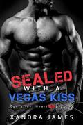 SEALed with a Vegas Kiss (Operation: Heartbreaker #1) by Xandra James