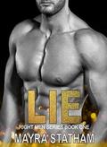LIE (Right Men #1) by Dark Water Covers