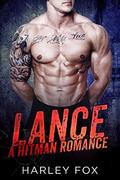 Lance: A Hitman Romance (The Santa Espera #2) by Harley Fox