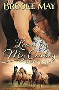 Loved by My Cowboy (My Cowboy #3) by Ramona Lockwood