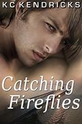 Catching Fireflies (Between The Moon And The Deep Blue Sea #2) by KC Kendricks