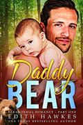 Daddy Bear: Part One by Edith Hawkes