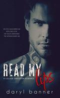 Read My Lips by Daryl Banner