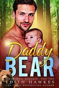 Daddy Bear: Part Two by Edith Hawkes