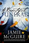 A Beautiful Funeral by Jamie McGuire