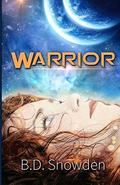 Warrior by B.D. Snowden
